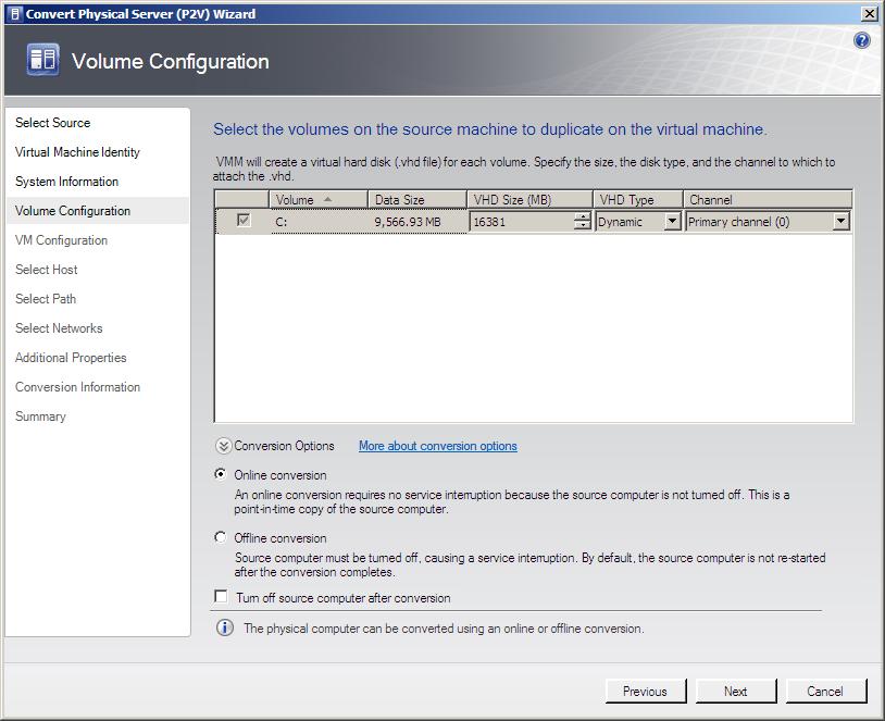 Configuring virtual hard disks and conversion type (online/offline) settings for a VMM 2008 P2V conversion