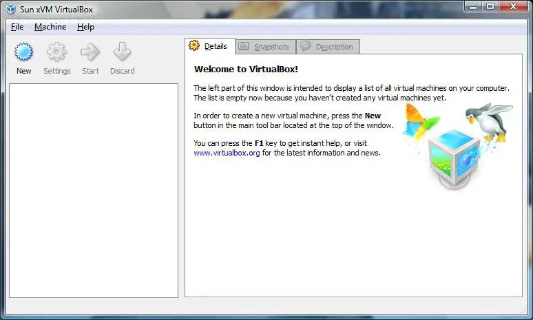 VirtualBox with no Virtual Machines configured